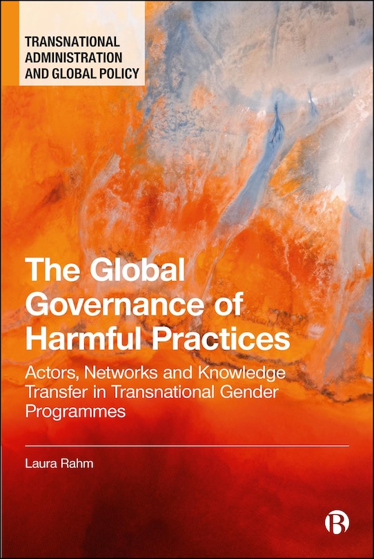 Front cover_The Global Governance of Harmful Practices
