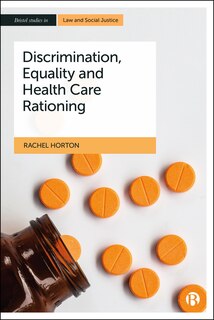 Front cover_Discrimination, Equality and Health Care Rationing