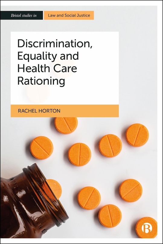 Front cover_Discrimination, Equality and Health Care Rationing