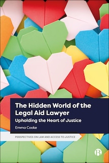 Couverture_The Hidden World of the Legal Aid Lawyer