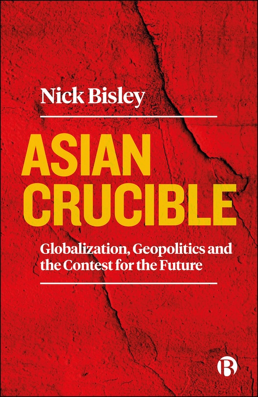 Front cover_Asian Crucible