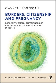 Front cover_Borders, Citizenship, and Pregnancy