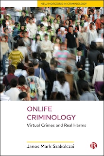 Front cover_Onlife Criminology