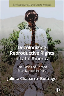 Couverture_Decolonizing Reproductive Rights in Latin America