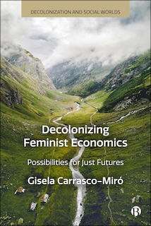 Couverture_Decolonizing Feminist Economics