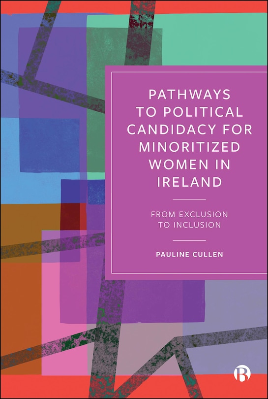 Couverture_Pathways to Political Candidacy for Minoritized Women in Ireland