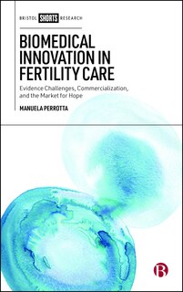 Front cover_Biomedical Innovation in Fertility Care