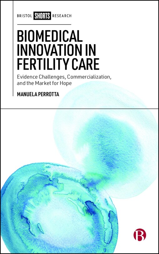 Front cover_Biomedical Innovation in Fertility Care