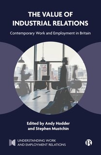 Front cover_The Value of Industrial Relations