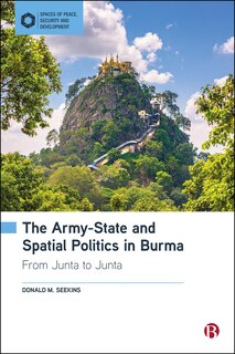Front cover_The Army-State and Spatial Politics in Burma
