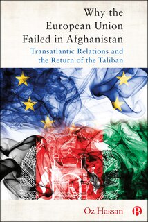 Couverture_Why the European Union Failed in Afghanistan