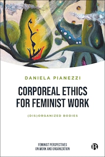 Couverture_Corporeal Ethics for Feminist Work