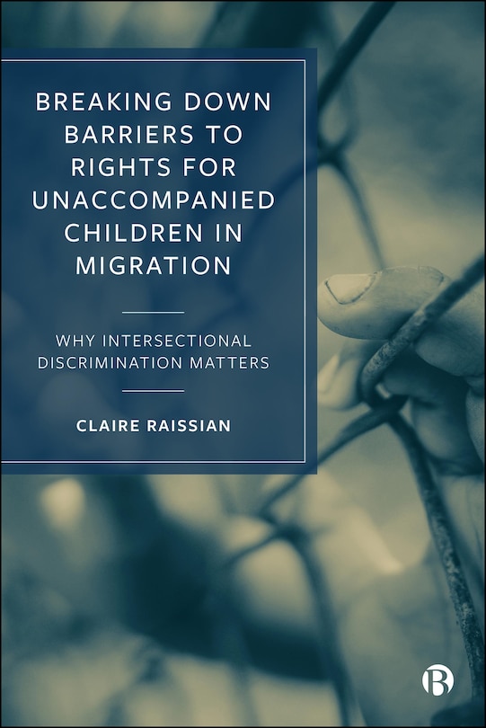 Front cover_Breaking down Barriers to Rights for Unaccompanied Children in Migration