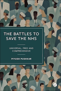 Couverture_The Battles to Save the NHS