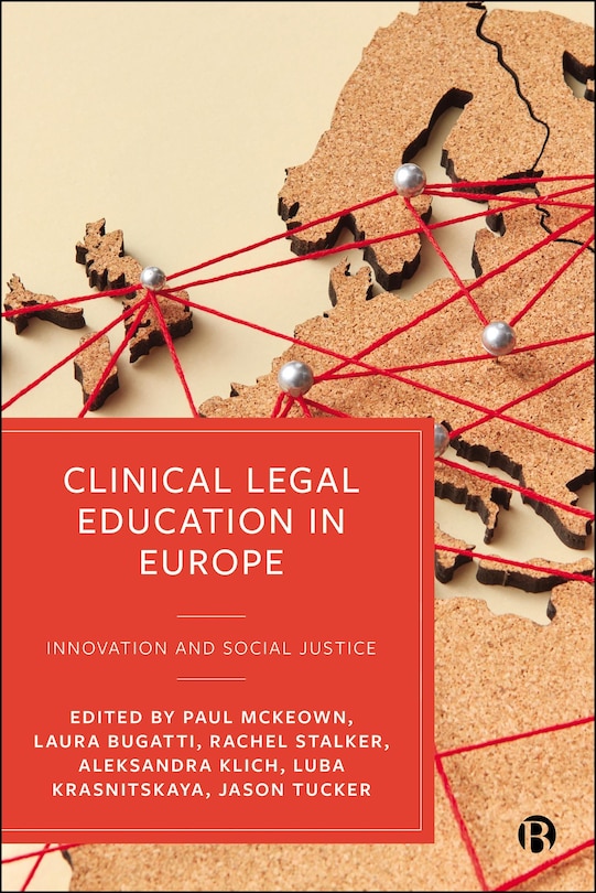 Couverture_Clinical Legal Education in Europe