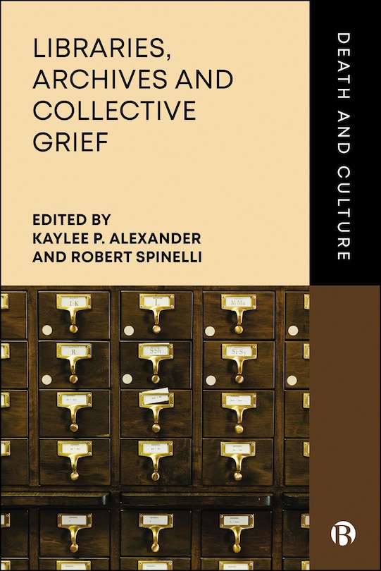 Couverture_Libraries, Archives and Collective Grief