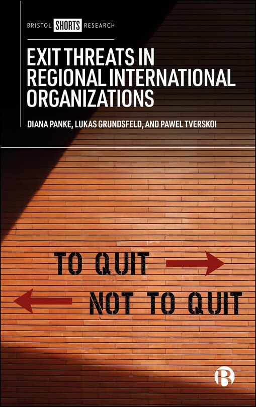 Front cover_Exit Threats in Regional International Organizations