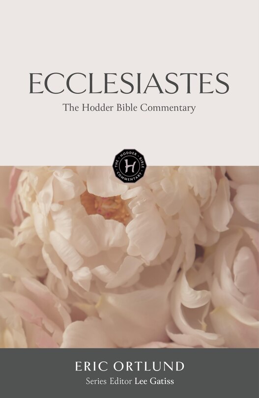 Couverture_The Hodder Bible Commentary: Ecclesiastes