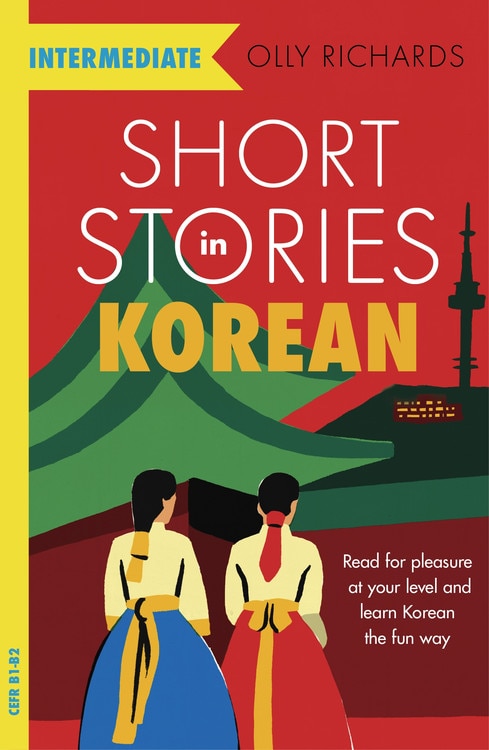 Front cover_Short Stories In Korean For Intermediate Learners