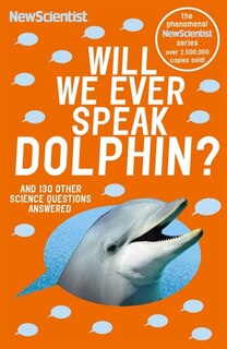 Front cover_Will We Ever Speak Dolphin?