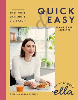 Front cover_Deliciously Ella Making Plant-based Quick And Easy