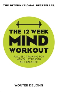 Front cover_The 12 Week Mind Workout