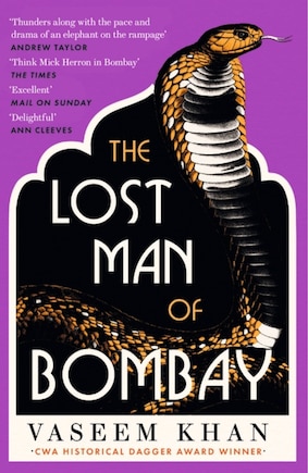 The Lost Man of Bombay: The thrilling new mystery from the acclaimed author of Midnight at Malabar House