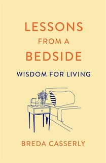 Front cover_Lessons From A Bedside