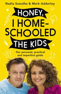 Couverture_Honey, I Homeschooled The Kids