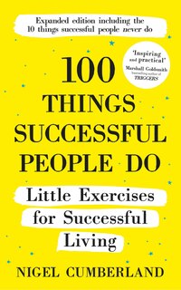 Front cover_100 Things Successful People Do, Expanded Edition