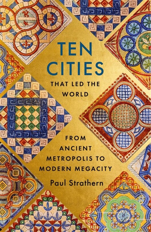 Front cover_Ten Cities That Led The World