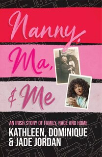 Front cover_Nanny, Ma And Me