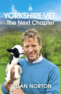 Couverture_A Yorkshire Vet: The Next Chapter