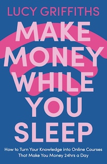 Front cover_Make Money While You Sleep