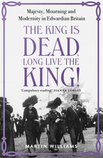 Couverture_The King is Dead, Long Live the King!