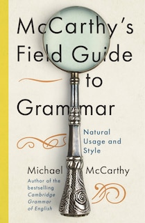 Front cover_Mccarthy's Field Guide To Grammar