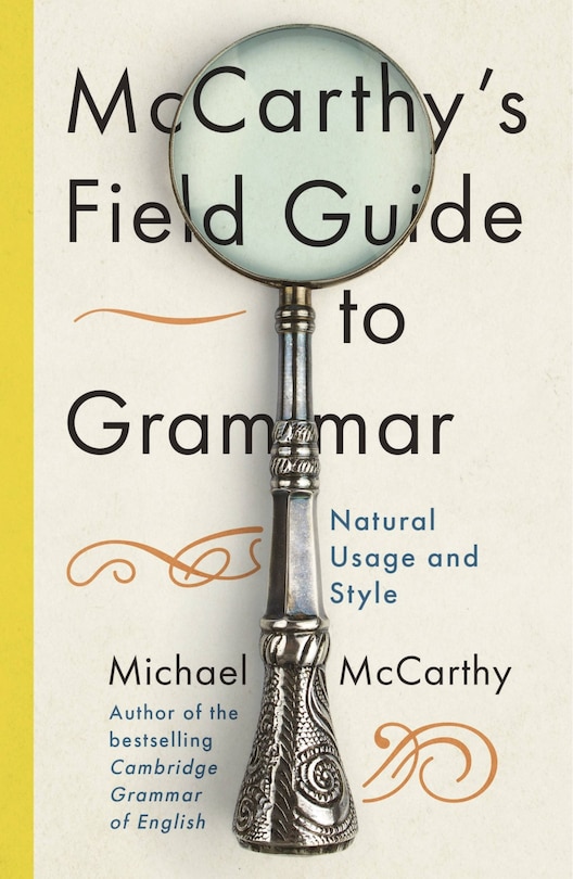 Front cover_Mccarthy's Field Guide To Grammar