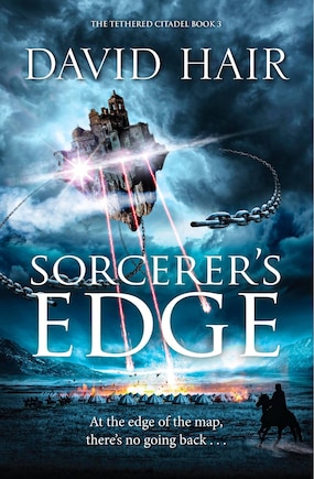 Sorcerer's Edge: The Tethered Citadel Book 3