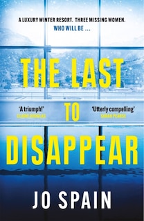 Front cover_The Last to Disappear