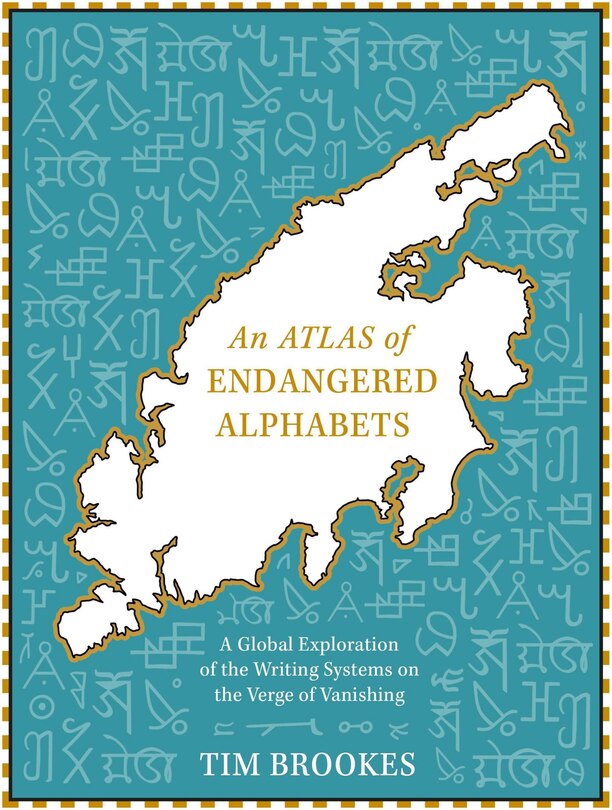 Front cover_An Atlas of Endangered Alphabets