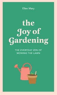 Front cover_The Joy Of Gardening