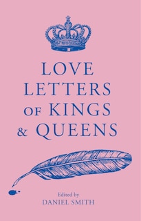 Couverture_Love Letters of Kings and Queens