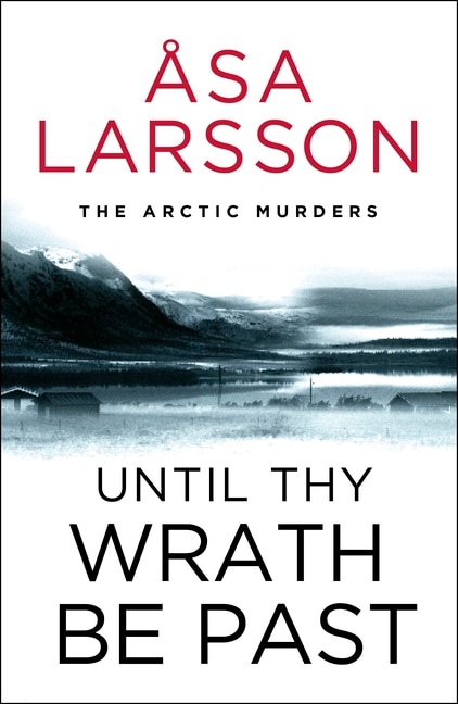 Front cover_Until Thy Wrath Be Past