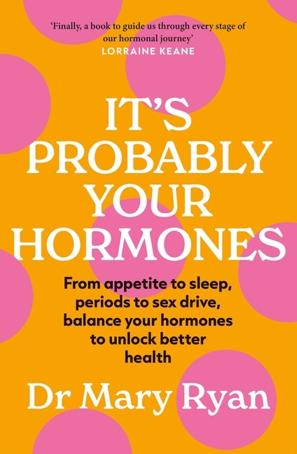 Couverture_It's Probably Your Hormones