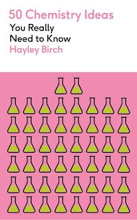 Front cover_50 Chemistry Ideas You Really Need to Know
