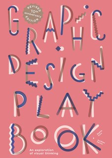 Front cover_Graphic Design Play Book Second Edition