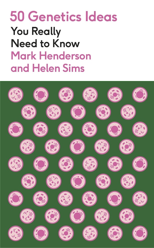 Front cover_50 Genetics Ideas You Really Need to Know
