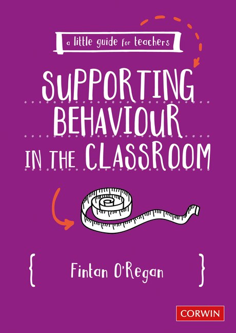 Couverture_A LITTLE GUIDE FOR TEACHERS: S UPPORTING BEHAVIOUR IN THE CLA