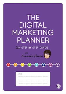 Front cover_THE DIGITAL MARKETING PLANNER YOUR STEP-BY-STEP GUIDE
