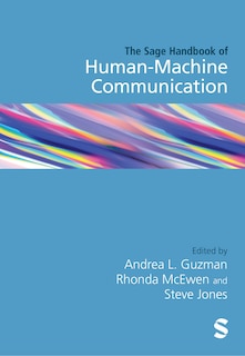 Front cover_The Sage Handbook of Human-Machine Communication